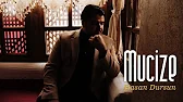 Hasan Dursun - Mucize -Orijinal Klip 2023